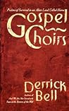 Gospel Choirs: Psalms Of Survival In An Alien Land Called Home