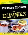 Pressure Cookers for Dummies
