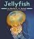 Jellyfish (Ocean Life)