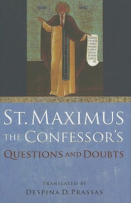 St. Maximus the Confessor's Questions & Doubts (Hardcover)