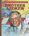 Brother Andrew by Renee Taft Meloche