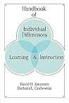 Handbook of Individual Differences, Learning, and Instruction