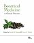 Botanical Medicine in Clinical Practice
