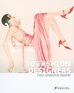 50 Fashion Designers You Should Know (Paperback)