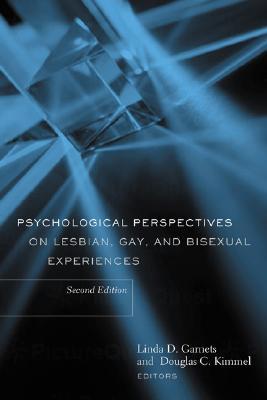 Psychological Perspectives on Lesbian, Gay, and Bisexual Experiences (Paperback)