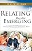 Relating but Not Emerging