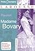 Madame Bovary by Gustave Flaubert