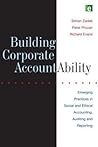 Building Corporate Accountability: Emerging Practice in Social and Ethical Accounting and Auditing
