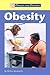 Obesity (Diseases and Disorders)