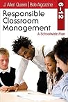 Responsible Classroom Management, Grades 6–12: A Schoolwide Plan