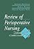 Review of Perioperative Nursing