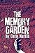 The Memory Garden