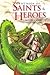 The Book of Saints and Heroes