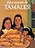¡Qué montón de Tamales! by Gary Soto