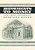 Monuments to Money: The Architecture of American Banks
