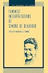 Feminist Interpretations of Simone de Beauvoir