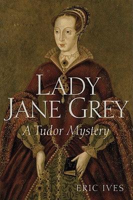 Lady Jane Grey: A Tudor Mystery (Hardcover)