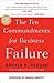 The Ten Commandments for Business Failure by Donald R. Keough