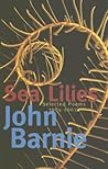 Sea Lilies: Selected Poems 1984–2005
