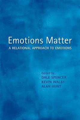 Emotions Matter: A Relational Approach to Emotions (Hardcover)