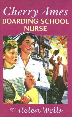 Cherry Ames, Boarding School Nurse (Cherry Ames, #17)