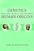 Genetics and the Search for Modern Human Origins by John H. Relethford