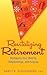 Revitalizing Retirement by Nancy K. Schlossberg