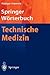 Wörterbuch Technische Medizin (Springer-Wörterbuch) by Rüdiger Kramme