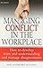 Managing conflict in the wo...