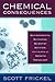 Chemical Consequences: Environmental Mutagens, Scientist Activism, and the Rise of Genetic Toxicology