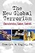 The New Global Terrorism: Characteristics, Causes, Controls
