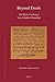 Beyond Death: The mystical teachings of ʻAyn al-Quḍāt al-Hamadhānī