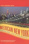 Mexican New York:...