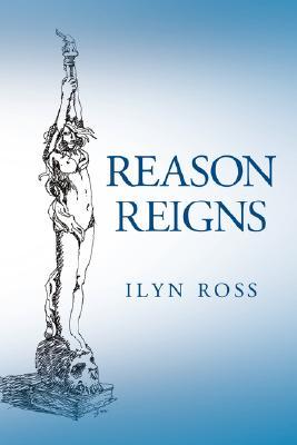 Reason Reigns (Paperback)