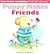 Puppy Makes Friends (First Virtues for Toddlers)