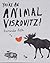 You're an Animal Viskovitz by Alessandro Boffa