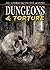 Dungeons and Torture (Snapping Turtle Guides)