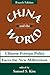 China And The World: Chines...