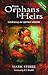 From Orphans to Heirs by Mark Stibbe From Orphans to Heirs by Mark Stibbe
