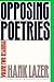 Opposing Poetries: Part Two...