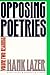 Opposing Poetries by Hank Lazer