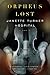 Orpheus Lost by Janette Turner Hospital