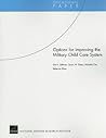 Options for Improving the Military Child Care System (Occasional Paper) Options for Improving the Military Child Care System (Occasional Paper)