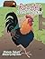 Rooster Went A' Walkin'