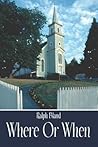 Where Or When
