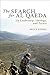 The Search for Al Qaeda: It...