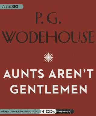 Aunts Aren't Gentlemen