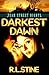 Darkest Dawn (Fear Street Nights, #3)