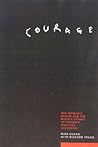 Courage: The Story of the Might Effort to End the Devastating Effects of Multiple Sclerosis