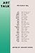 Art Talk: The Early 80s (Da Capo Paperback)